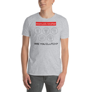 Are You Clutch? Short-Sleeve Unisex T-Shirt